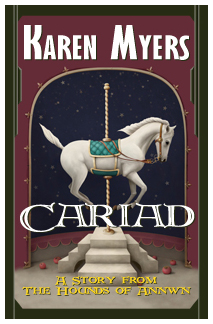 Image of Cariad, a short story from The Hounds of Annwn fantasy series by Karen Myers