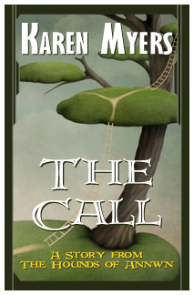 Image of The Call, a short story from The Hounds of Annwn fantasy series by Karen Myers